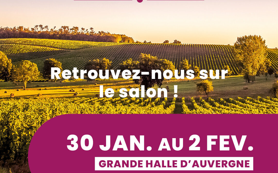 Salon Vinidôme Clermont-Ferrand 2026 : retrouvez-nous du 30 janvier au 2 février